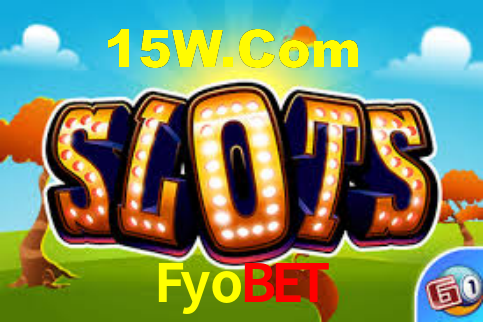 Fyobet